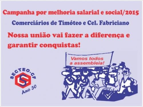 Registro da publicação: COMEÇA A CAMPANHA POR MELHORIA SALARIAL E SOCIAL DOS COMERCIÁRIOS DE TIMÓTEO E CEL. FABRICIANO