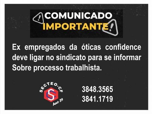 Registro da publicação: Comunicado aos ex-empregados da Óticas Confidence