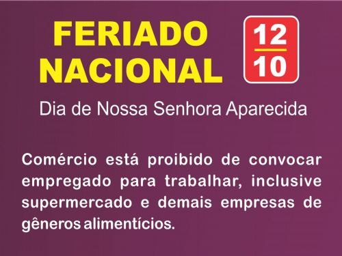 Registro da publicação: Convenção Coletiva de trabalho proíbe utilização da mão de obra dos empregados no comércio no dia 12 de outubro
